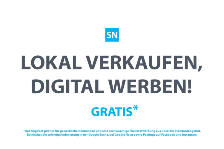 Lokal verkaufen, digital werben! - Gratis - auf SN SONNTAGSNACHRICHTEN