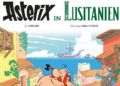 Asterix in Lusitanien: Der 41. Band setzt Kurs auf Portugal Cover 41. Asterix-Albums „Asterix in Lusitanien“: 23.10.2025